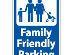 Family Friendly Parking Sign